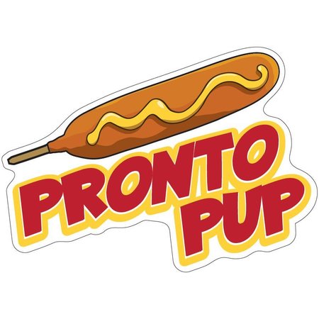 SIGNMISSION Pronto Pup Decal Concession Stand Food Truck Sticker, 8" x 4.5", D-DC-8 Pronto Pup19 D-DC-8 Pronto Pup19